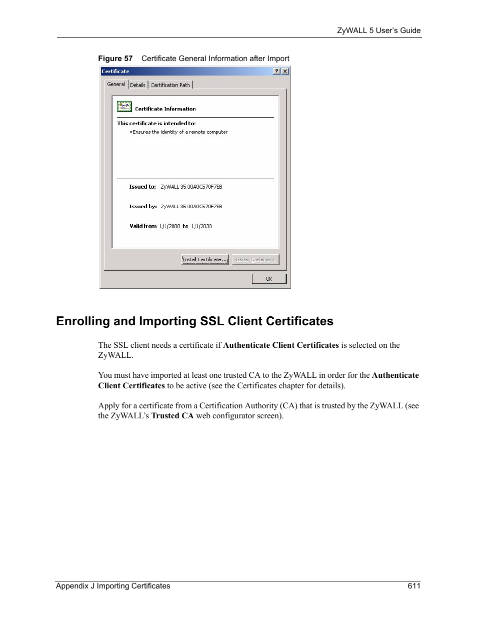 Enrolling and importing ssl client certificates | ZyXEL Communications ZyXEL ZyWALL 5 User Manual | Page 612 / 667