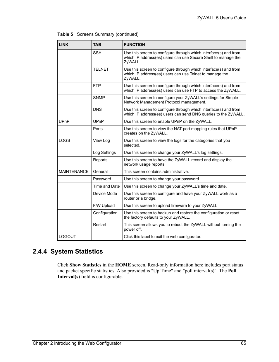 4 system statistics | ZyXEL Communications ZyXEL ZyWALL 5 User Manual | Page 66 / 667