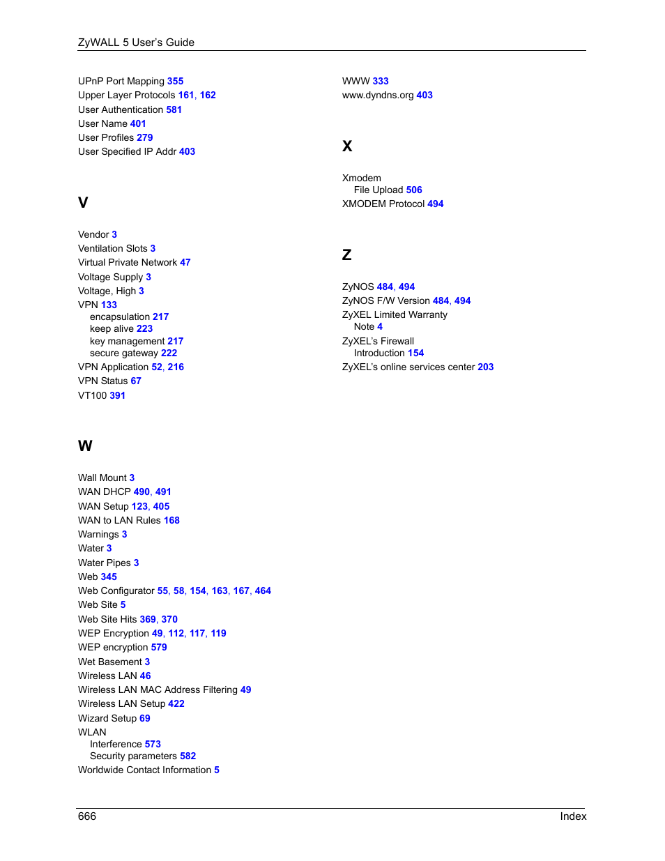 ZyXEL Communications ZyXEL ZyWALL 5 User Manual | Page 667 / 667