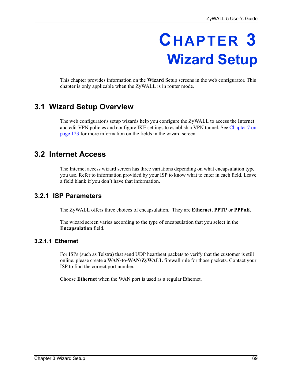 Wizard setup, 1 wizard setup overview, 2 internet access | 1 isp parameters, 1 ethernet, Chapter 3 wizard setup, 1 wizard setup overview 3.2 internet access | ZyXEL Communications ZyXEL ZyWALL 5 User Manual | Page 70 / 667