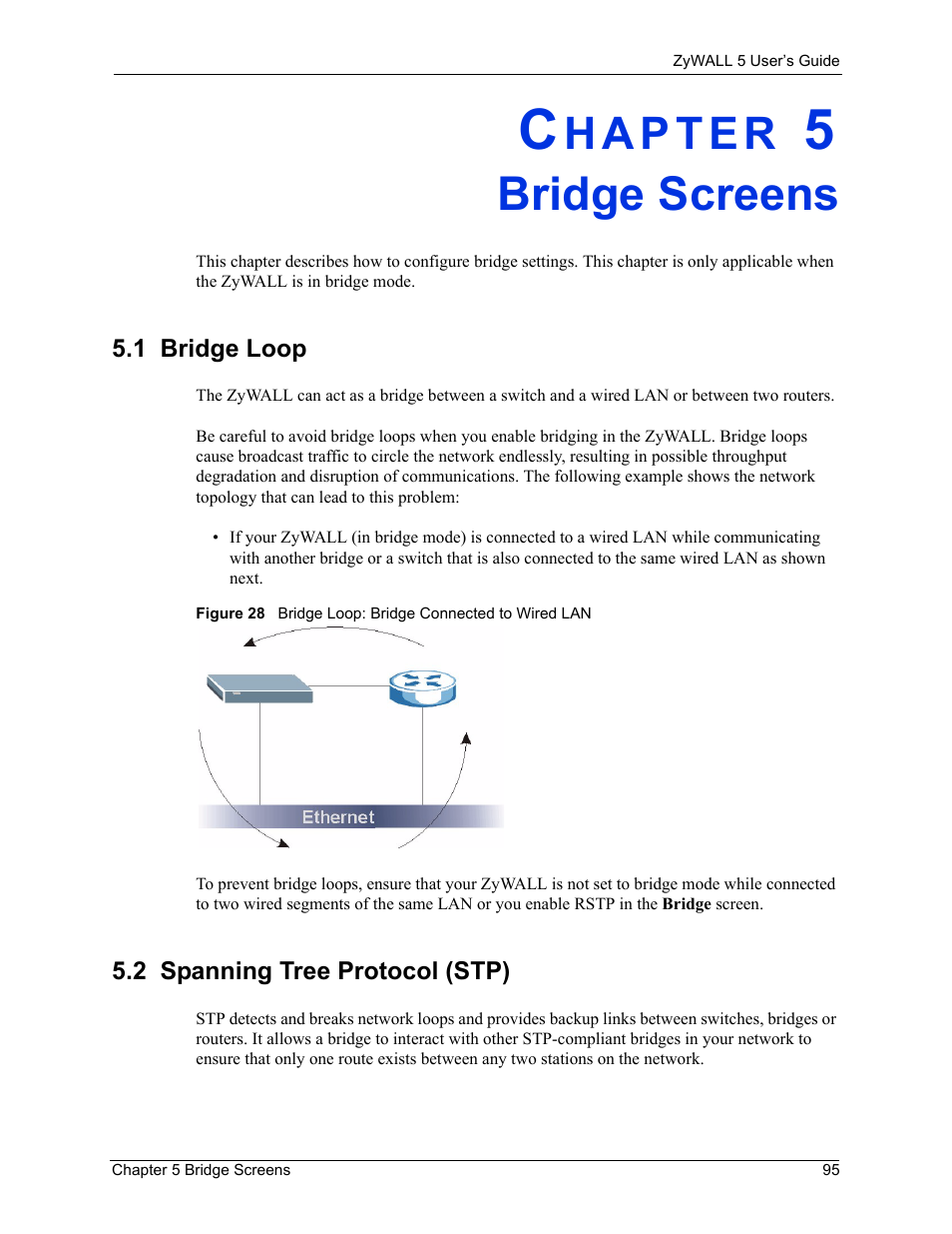 Bridge screens, 1 bridge loop, 2 spanning tree protocol (stp) | Chapter 5 bridge screens, 1 bridge loop 5.2 spanning tree protocol (stp) | ZyXEL Communications ZyXEL ZyWALL 5 User Manual | Page 96 / 667