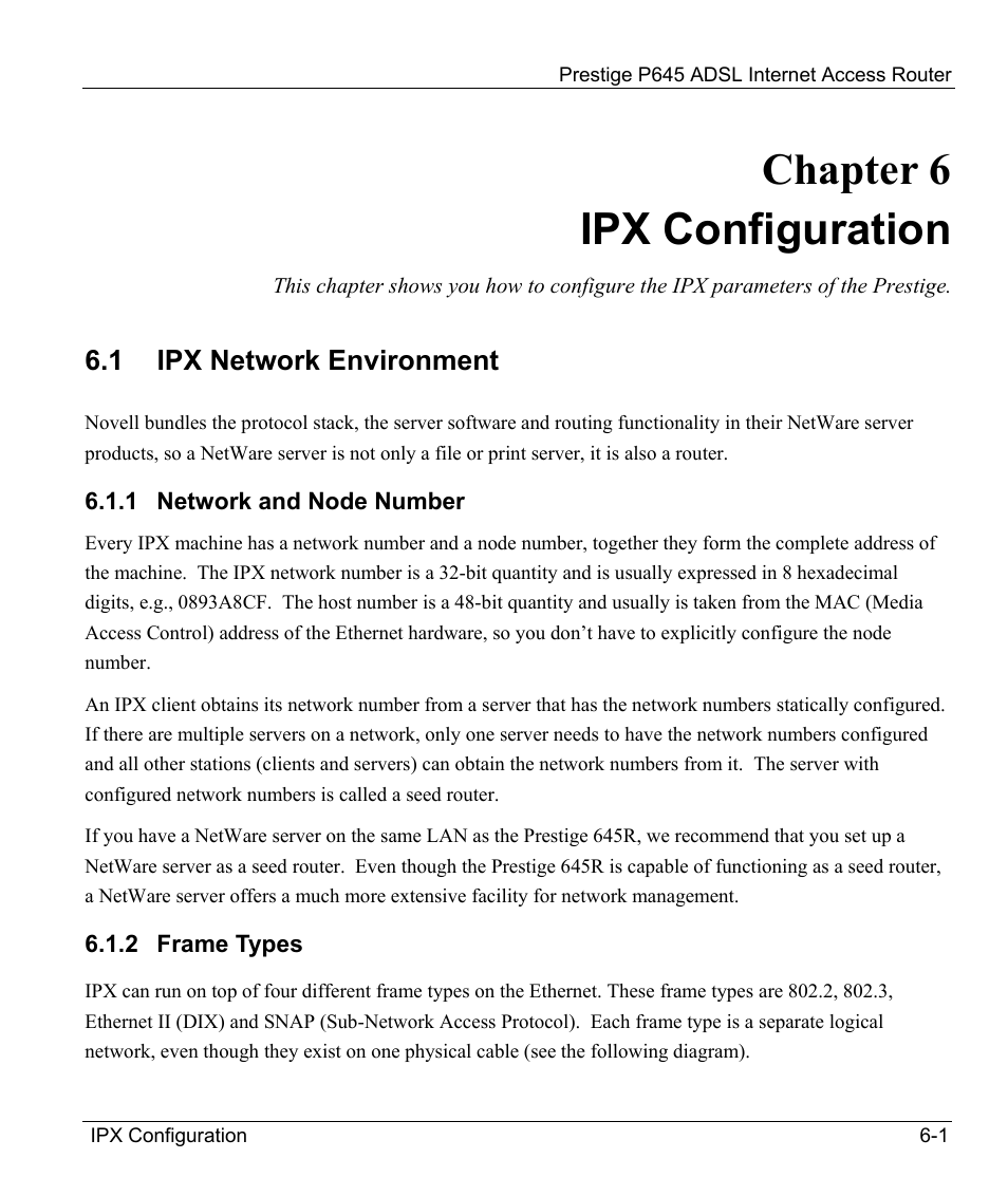 Ipx configuration, Ipx network environment, Network and node number | Frame types, Chapter 6 ipx configuration, 1 ipx network environment | ZyXEL Communications Prestige 645R User Manual | Page 83 / 180