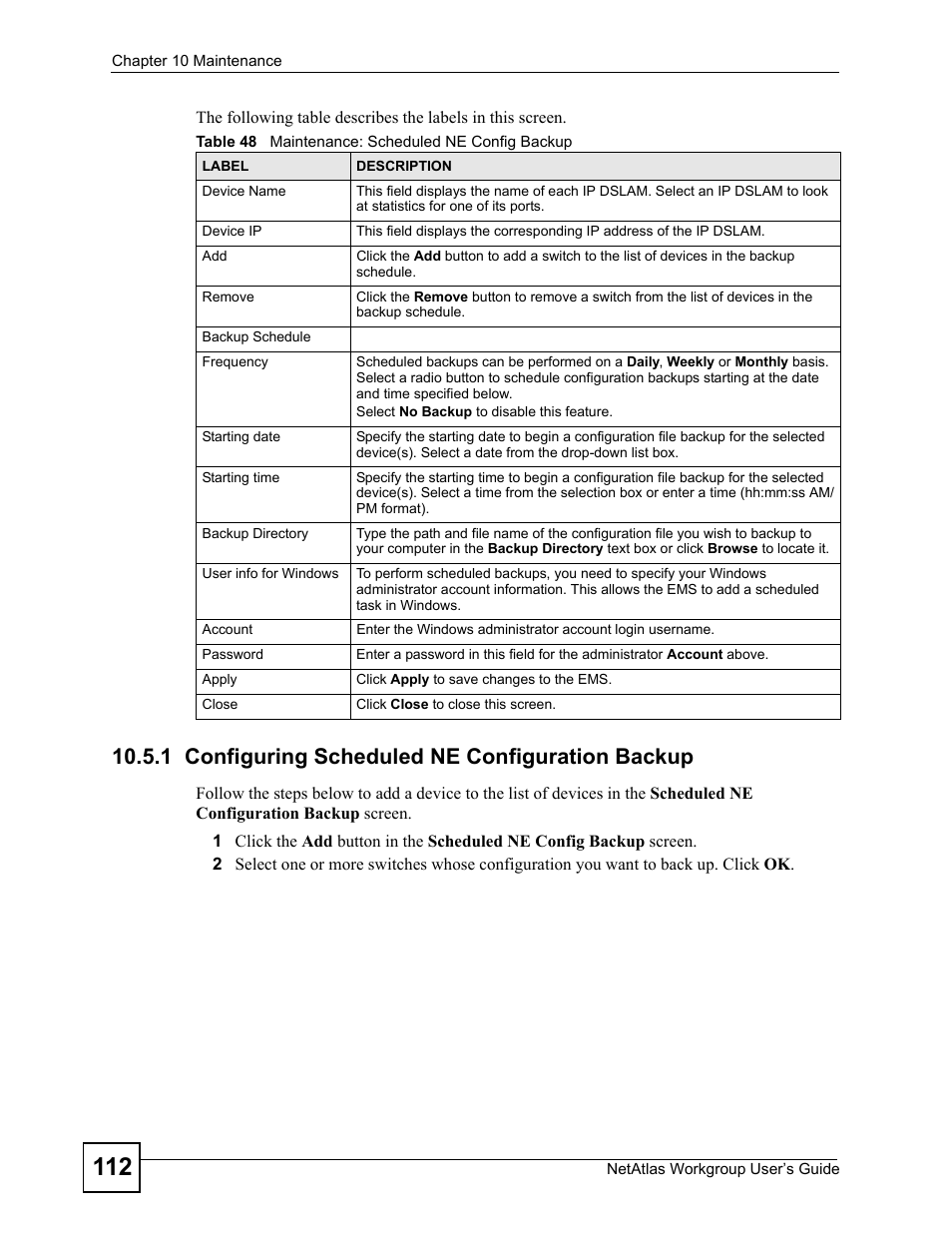 1 configuring scheduled ne configuration backup, Table 48 maintenance: scheduled ne config backup | ZyXEL Communications Version 1.03 User Manual | Page 112 / 242