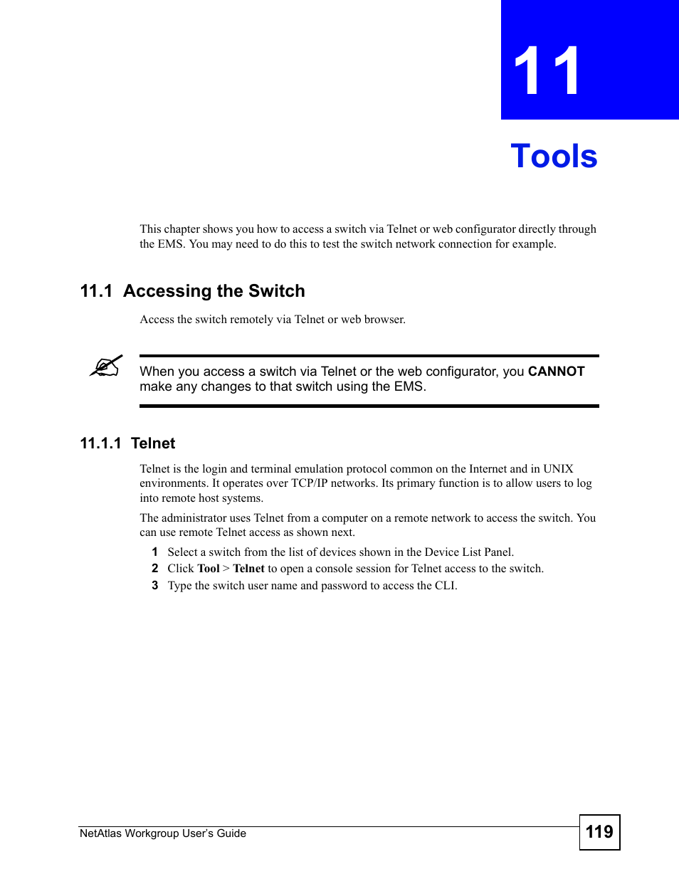 Tools, 1 accessing the switch, 1 telnet | Chapter 11 tools, Tools (119) | ZyXEL Communications Version 1.03 User Manual | Page 119 / 242