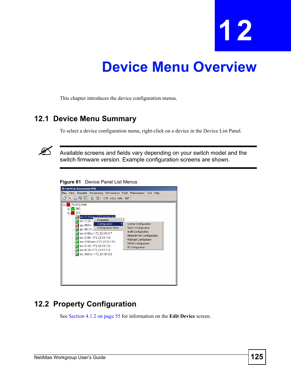 Device menu overview, 1 device menu summary, 2 property configuration | Chapter 12 device menu overview, 1 device menu summary 12.2 property configuration, Figure 81 device panel list menus, Device menu overview (125) | ZyXEL Communications Version 1.03 User Manual | Page 125 / 242