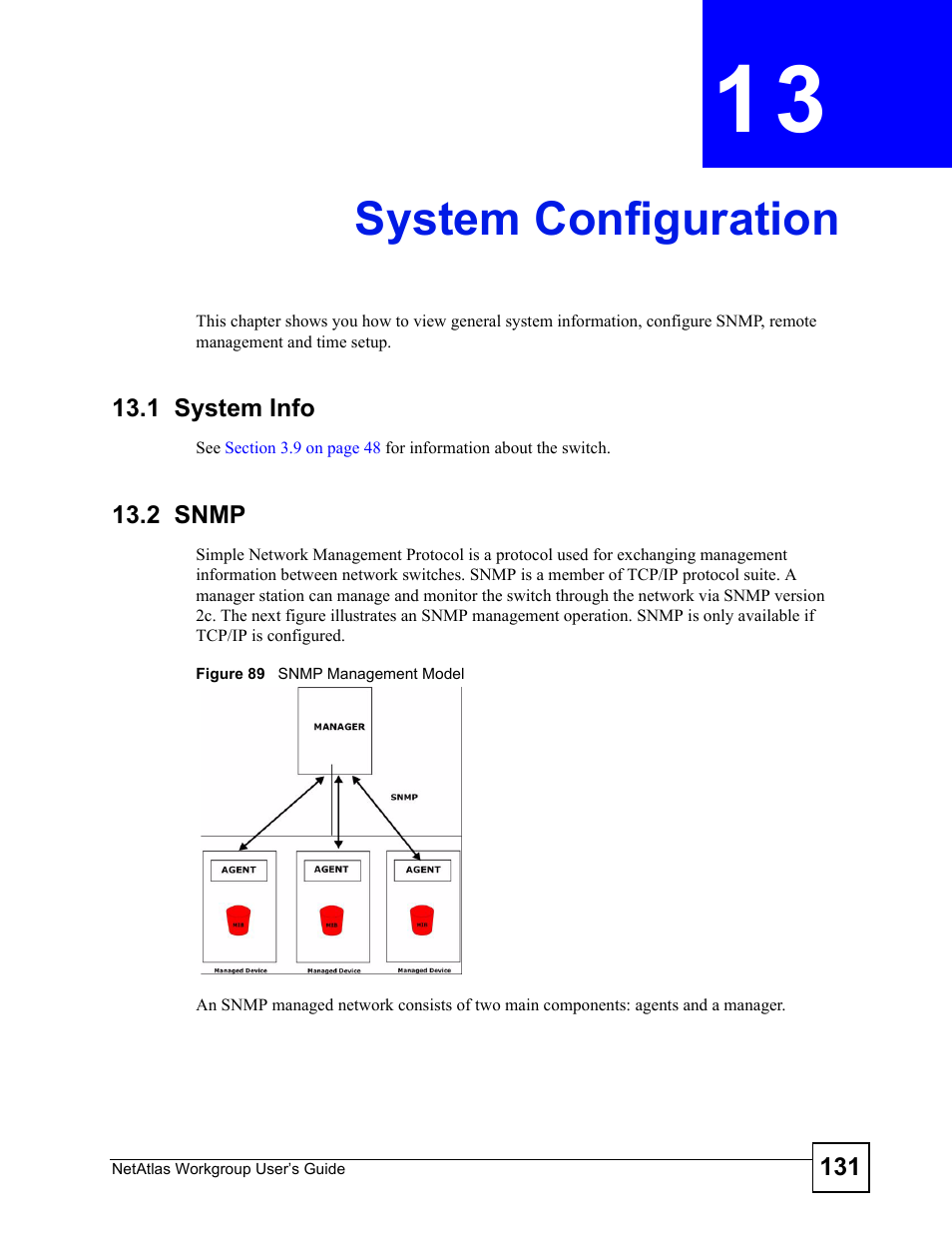 System configuration, 1 system info, 2 snmp | Chapter 13 system configuration, 1 system info 13.2 snmp, Figure 89 snmp management model, System configuration (131) | ZyXEL Communications Version 1.03 User Manual | Page 131 / 242