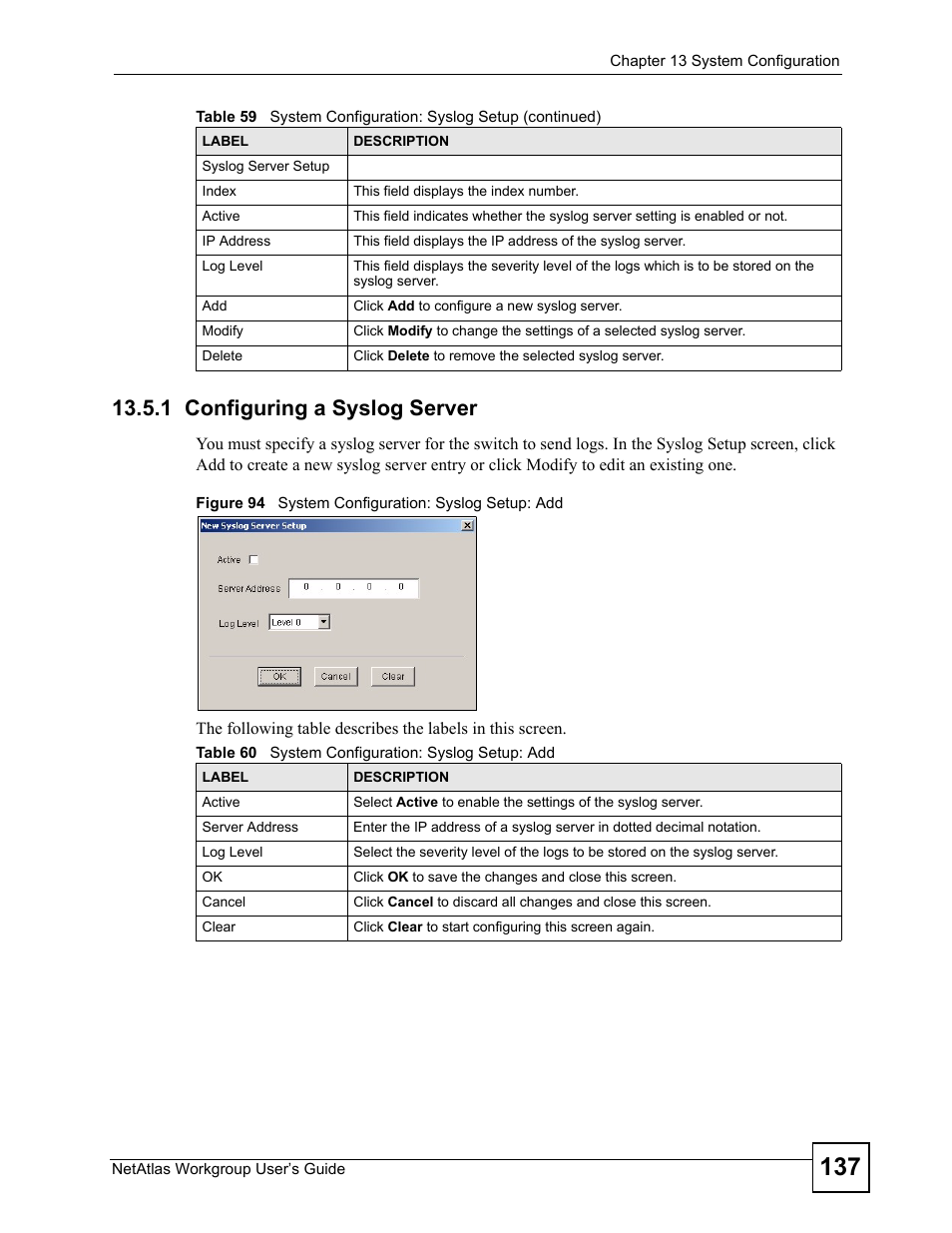 1 configuring a syslog server, Figure 94 system configuration: syslog setup: add, Table 60 system configuration: syslog setup: add | ZyXEL Communications Version 1.03 User Manual | Page 137 / 242