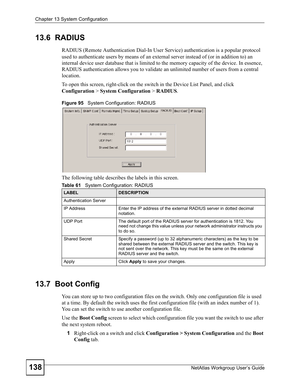 6 radius, 7 boot config, 6 radius 13.7 boot config | Figure 95 system configuration: radius, Table 61 system configuration: radius | ZyXEL Communications Version 1.03 User Manual | Page 138 / 242
