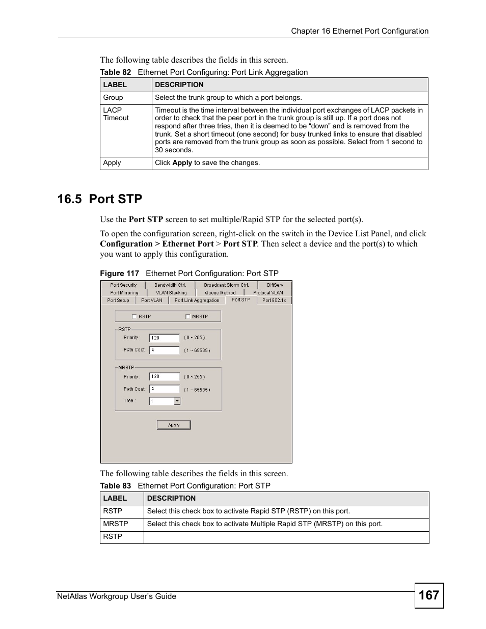 5 port stp, Figure 117 ethernet port configuration: port stp | ZyXEL Communications Version 1.03 User Manual | Page 167 / 242