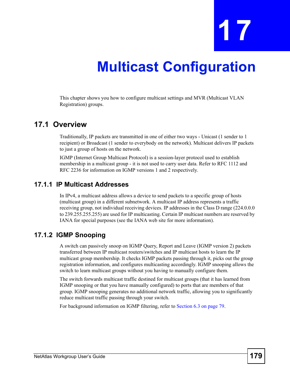 Multicast configuration, 1 overview, 1 ip multicast addresses | 2 igmp snooping, Chapter 17 multicast configuration, 1 ip multicast addresses 17.1.2 igmp snooping, Multicast configuration (179) | ZyXEL Communications Version 1.03 User Manual | Page 179 / 242