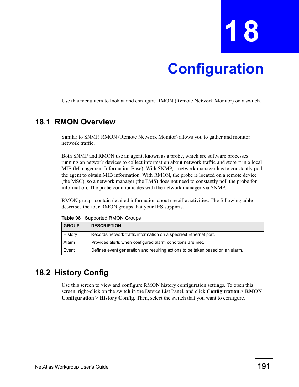 Configuration, 1 rmon overview, 2 history config | Chapter 18 configuration, 1 rmon overview 18.2 history config, Table 98 supported rmon groups, Configuration (191) | ZyXEL Communications Version 1.03 User Manual | Page 191 / 242