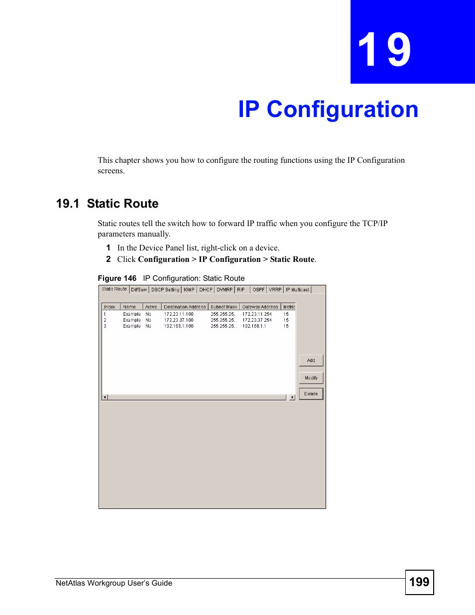 Ip configuration, 1 static route, Chapter 19 ip configuration | Figure 146 ip configuration: static route, Ip configuration (199) | ZyXEL Communications Version 1.03 User Manual | Page 199 / 242
