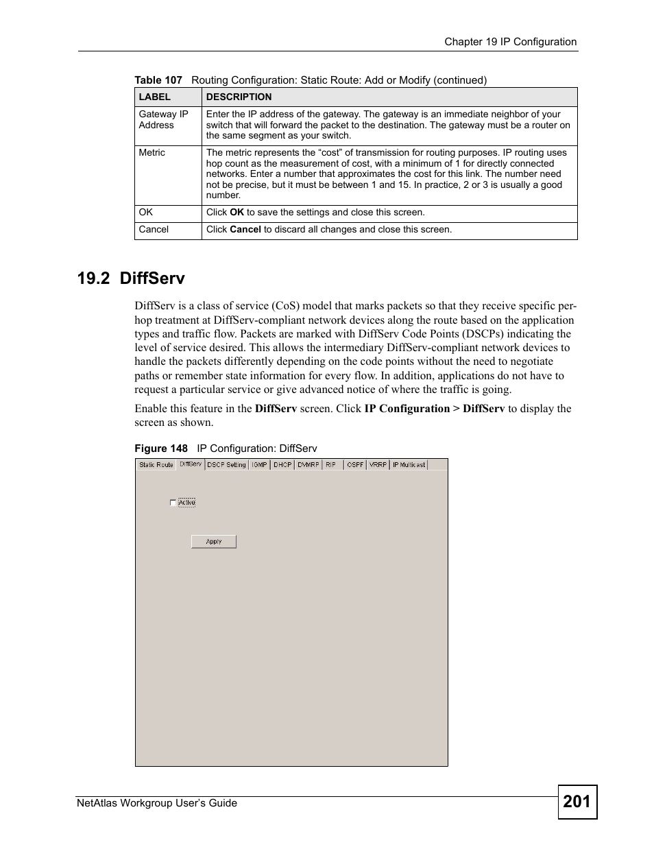 2 diffserv, Figure 148 ip configuration: diffserv | ZyXEL Communications Version 1.03 User Manual | Page 201 / 242