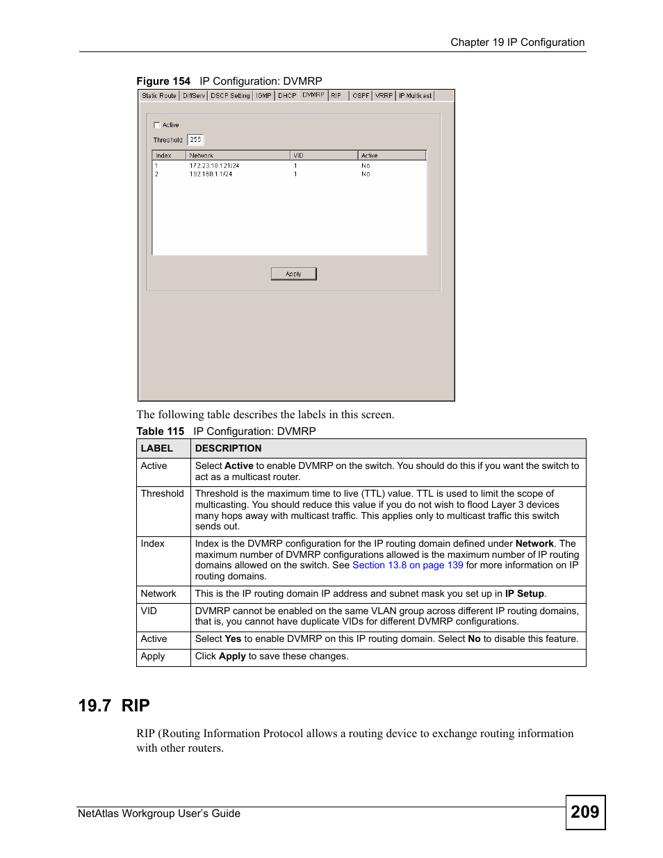 7 rip, Figure 154 ip configuration: dvmrp, Table 115 ip configuration: dvmrp | ZyXEL Communications Version 1.03 User Manual | Page 209 / 242
