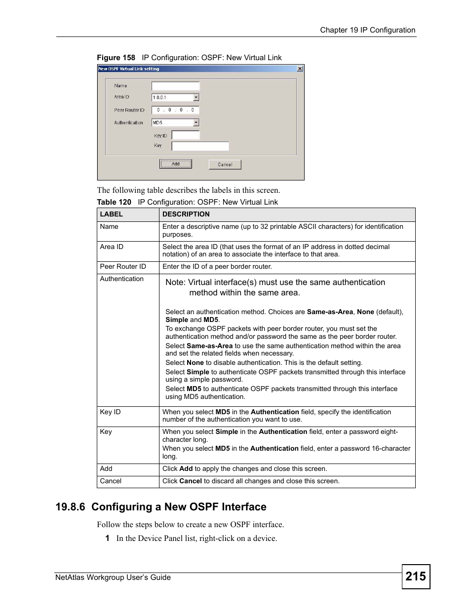 6 configuring a new ospf interface, Table 120 ip configuration: ospf: new virtual link | ZyXEL Communications Version 1.03 User Manual | Page 215 / 242
