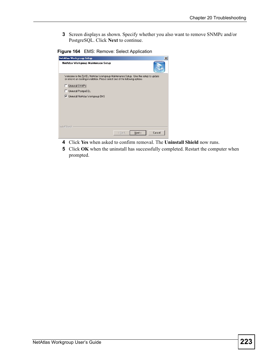 Figure 164 ems: remove: select application | ZyXEL Communications Version 1.03 User Manual | Page 223 / 242
