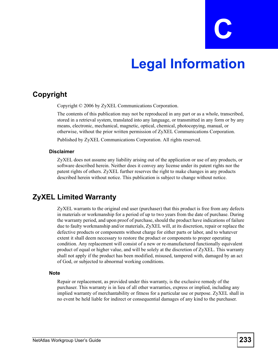 Legal information, Appendix c legal information, Legal information (233) | ZyXEL Communications Version 1.03 User Manual | Page 233 / 242