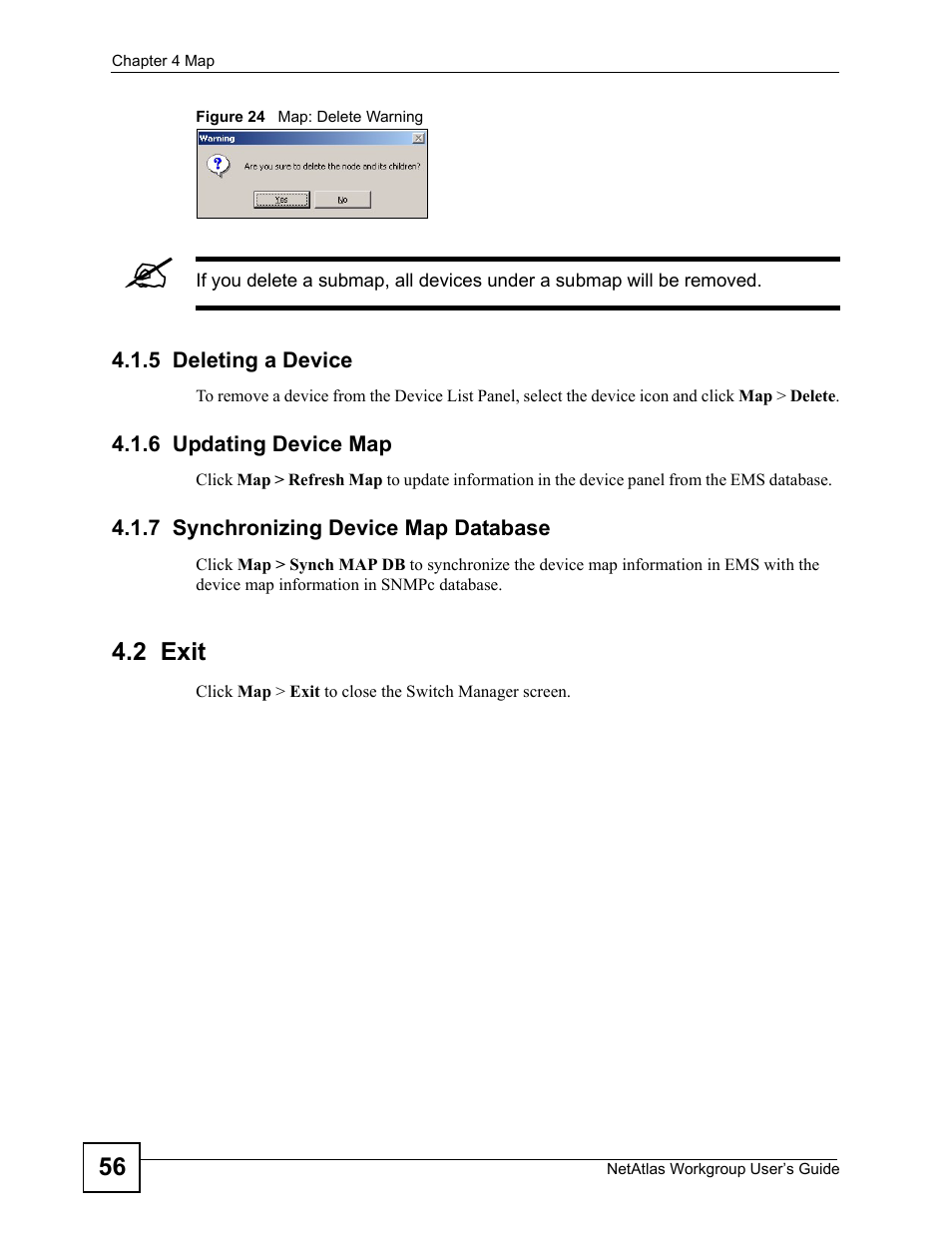 5 deleting a device, 6 updating device map, 7 synchronizing device map database | 2 exit, Figure 24 map: delete warning | ZyXEL Communications Version 1.03 User Manual | Page 56 / 242