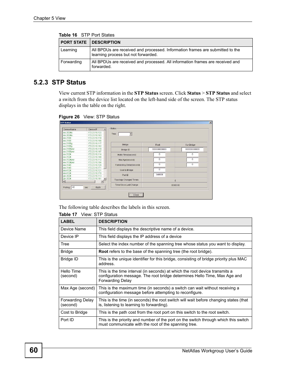 3 stp status, Figure 26 view: stp status, Table 17 view: stp status | ZyXEL Communications Version 1.03 User Manual | Page 60 / 242