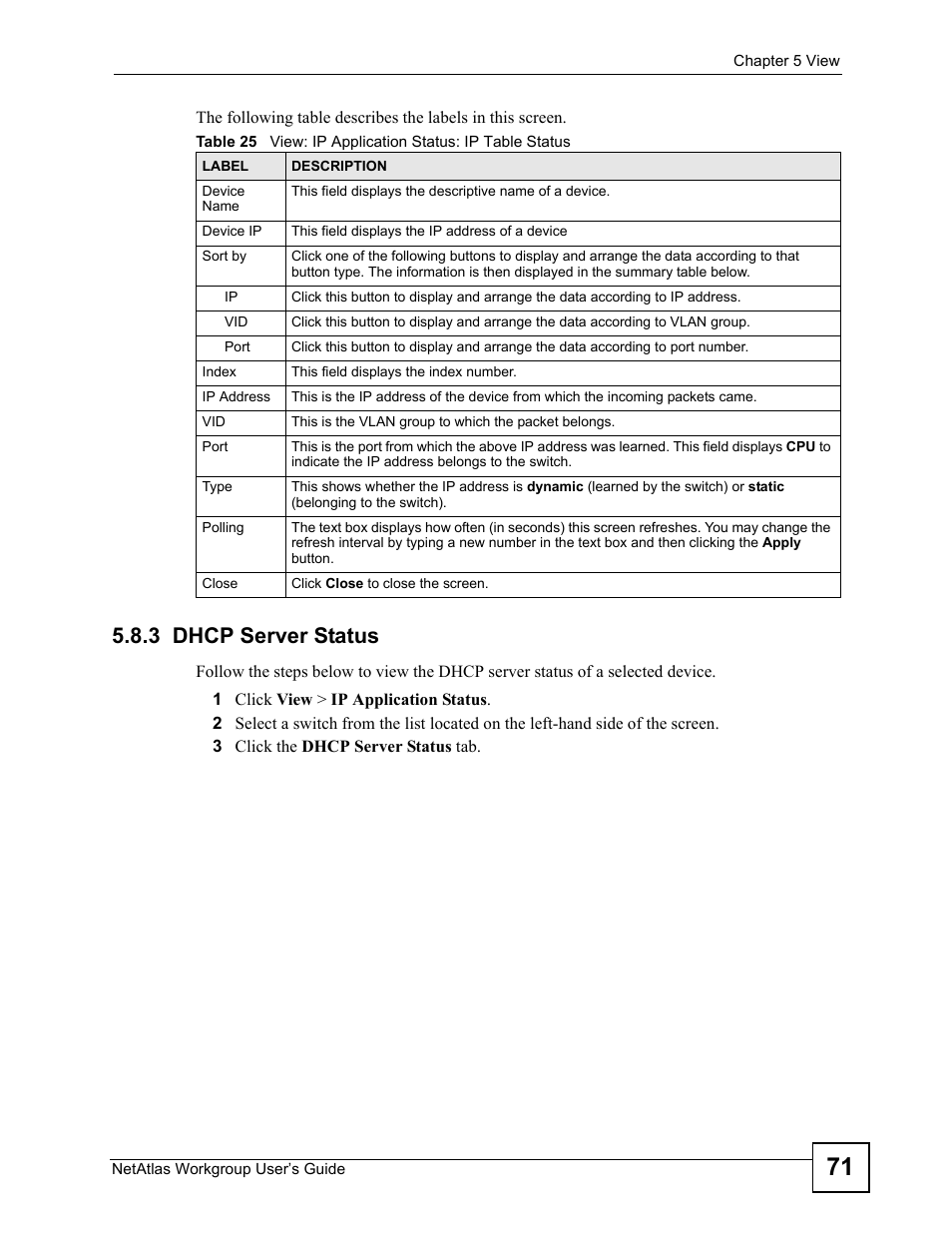 3 dhcp server status | ZyXEL Communications Version 1.03 User Manual | Page 71 / 242