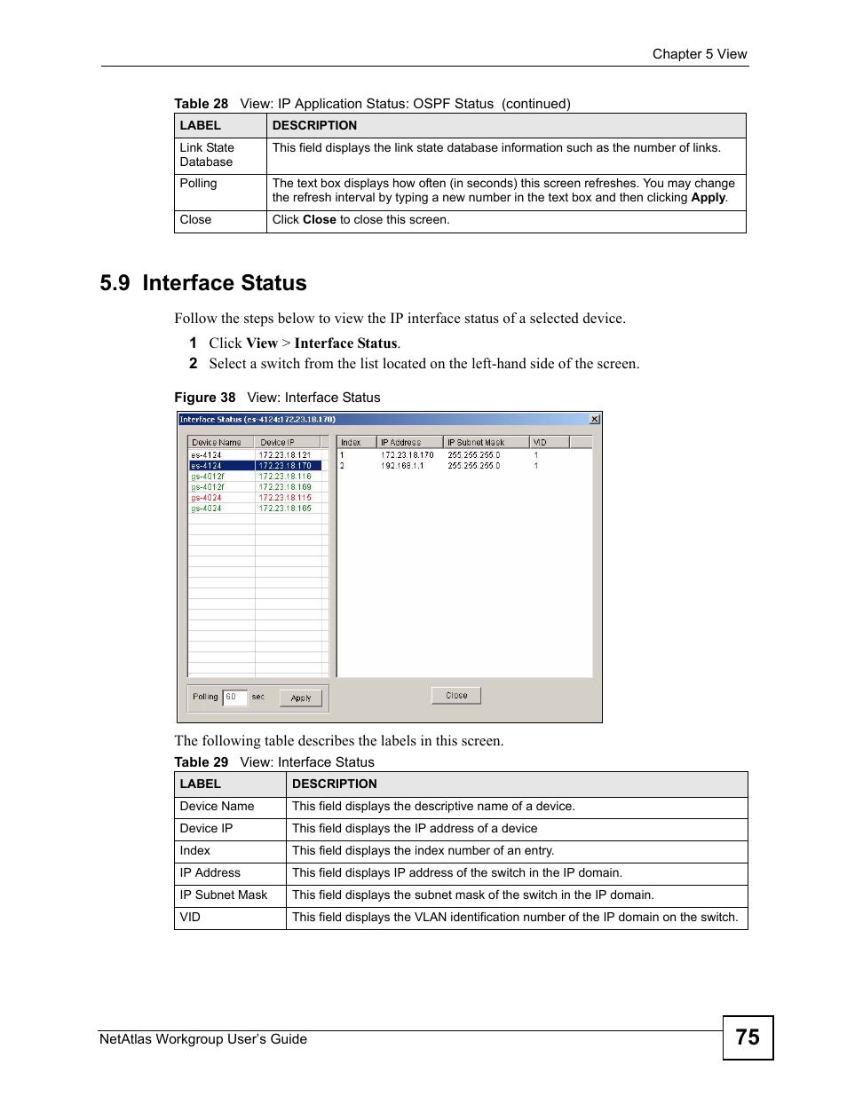 9 interface status, Figure 38 view: interface status, Table 29 view: interface status | 75 5.9 interface status | ZyXEL Communications Version 1.03 User Manual | Page 75 / 242