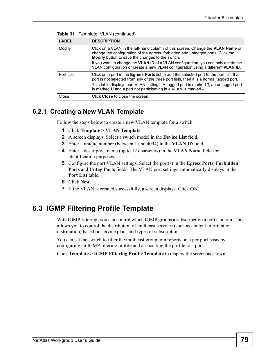 1 creating a new vlan template, 3 igmp filtering profile template | ZyXEL Communications Version 1.03 User Manual | Page 79 / 242