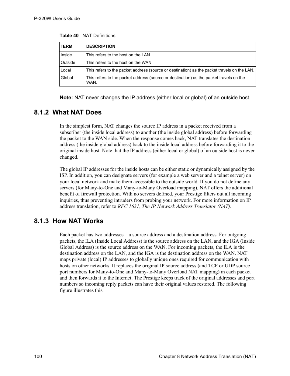 2 what nat does, 3 how nat works, 2 what nat does 8.1.3 how nat works | Table 40 nat definitions | ZyXEL Communications 802.11g Wireless Firewall Router P-320W User Manual | Page 100 / 215