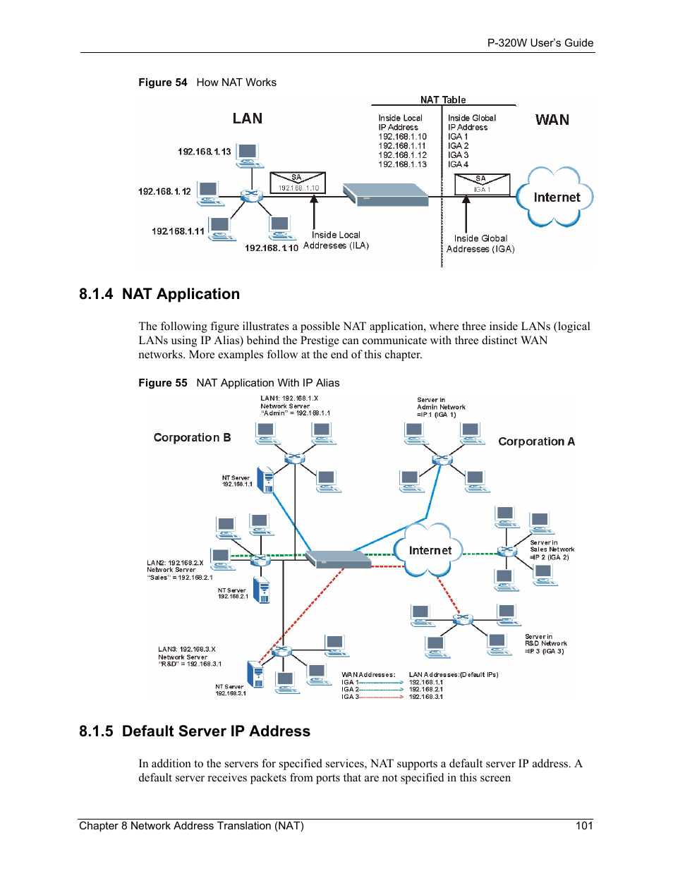 4 nat application, 5 default server ip address, 4 nat application 8.1.5 default server ip address | ZyXEL Communications 802.11g Wireless Firewall Router P-320W User Manual | Page 101 / 215