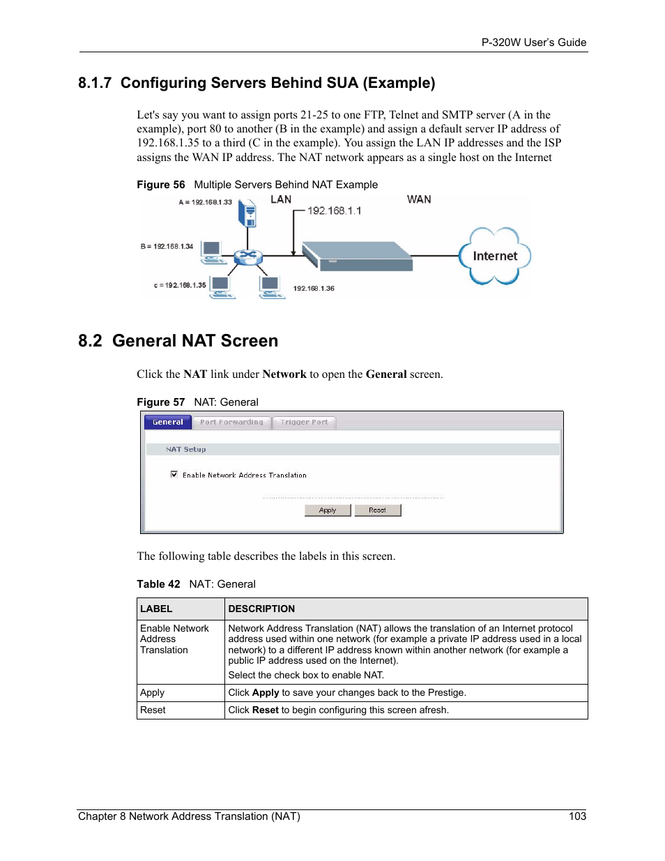 7 configuring servers behind sua (example), 2 general nat screen, Table 42 nat: general | ZyXEL Communications 802.11g Wireless Firewall Router P-320W User Manual | Page 103 / 215