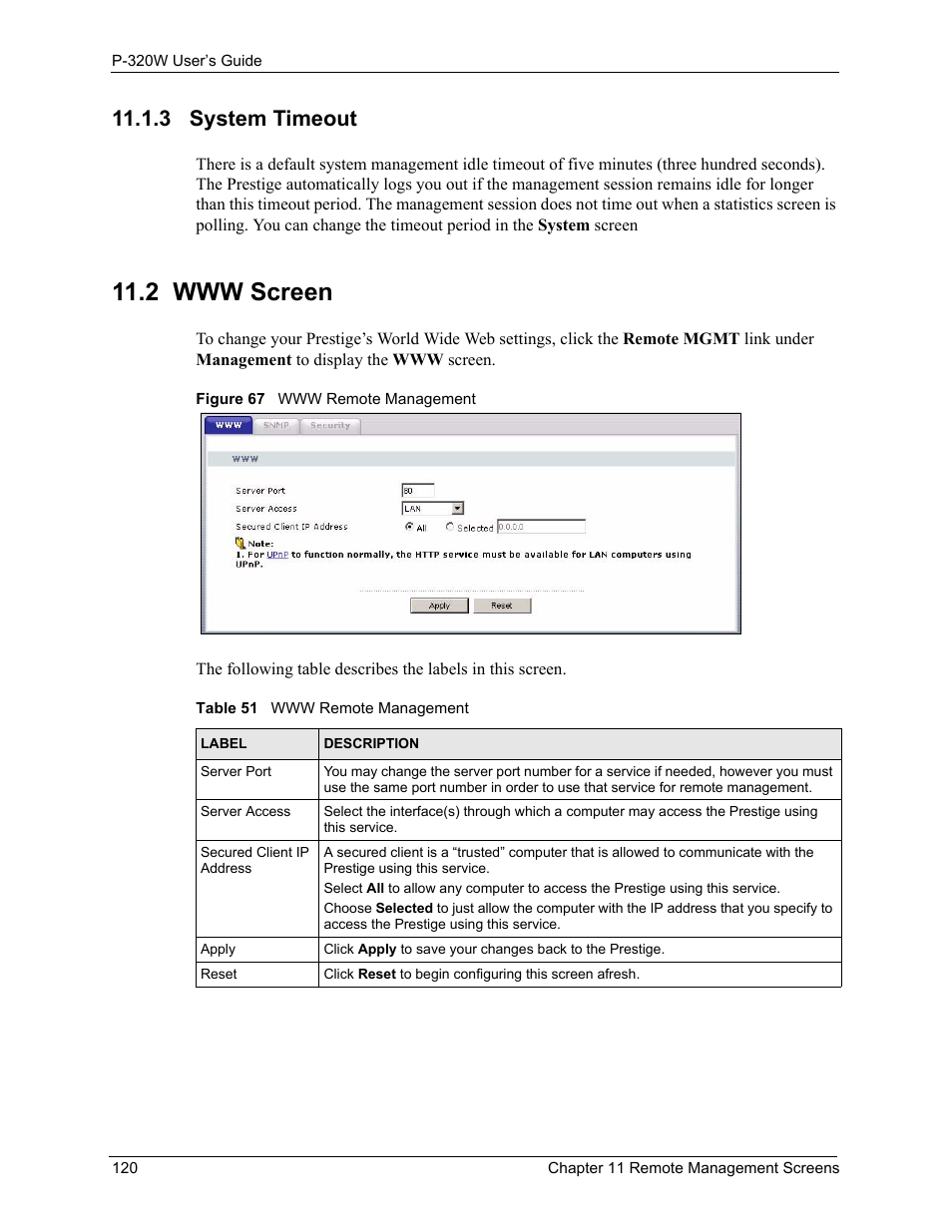 3 system timeout, 2 www screen, Figure 67 www remote management | Table 51 www remote management | ZyXEL Communications 802.11g Wireless Firewall Router P-320W User Manual | Page 120 / 215