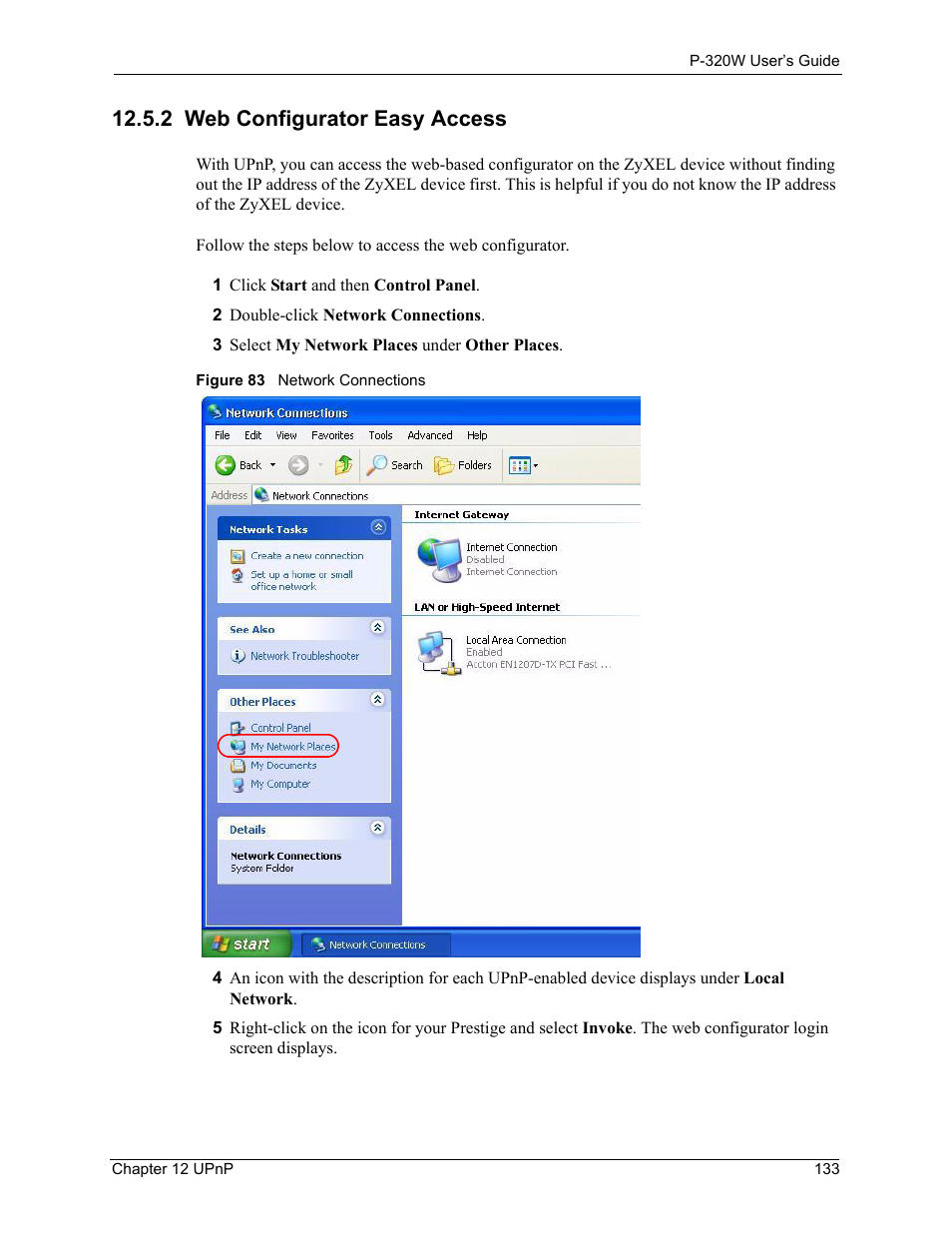 2 web configurator easy access, Figure 83 network connections | ZyXEL Communications 802.11g Wireless Firewall Router P-320W User Manual | Page 133 / 215