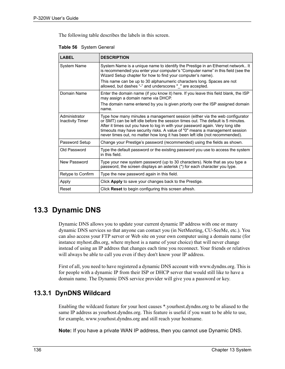 3 dynamic dns, 1 dyndns wildcard, Table 56 system general | ZyXEL Communications 802.11g Wireless Firewall Router P-320W User Manual | Page 136 / 215