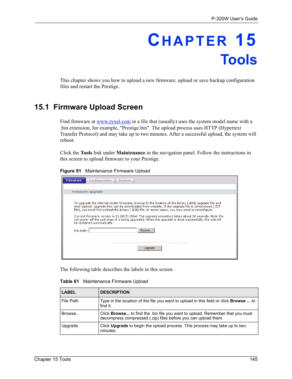Tools, 1 firmware upload screen, Chapter 15 tools | Figure 91 maintenance firmware upload, Table 61 maintenance firmware upload | ZyXEL Communications 802.11g Wireless Firewall Router P-320W User Manual | Page 145 / 215