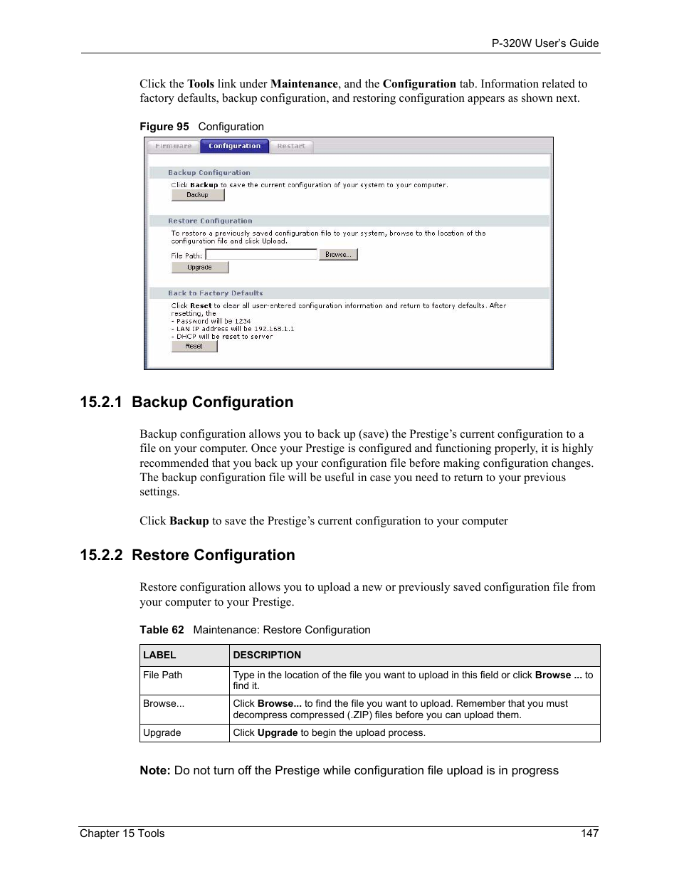 1 backup configuration, 2 restore configuration, Figure 95 configuration | Table 62 maintenance: restore configuration | ZyXEL Communications 802.11g Wireless Firewall Router P-320W User Manual | Page 147 / 215