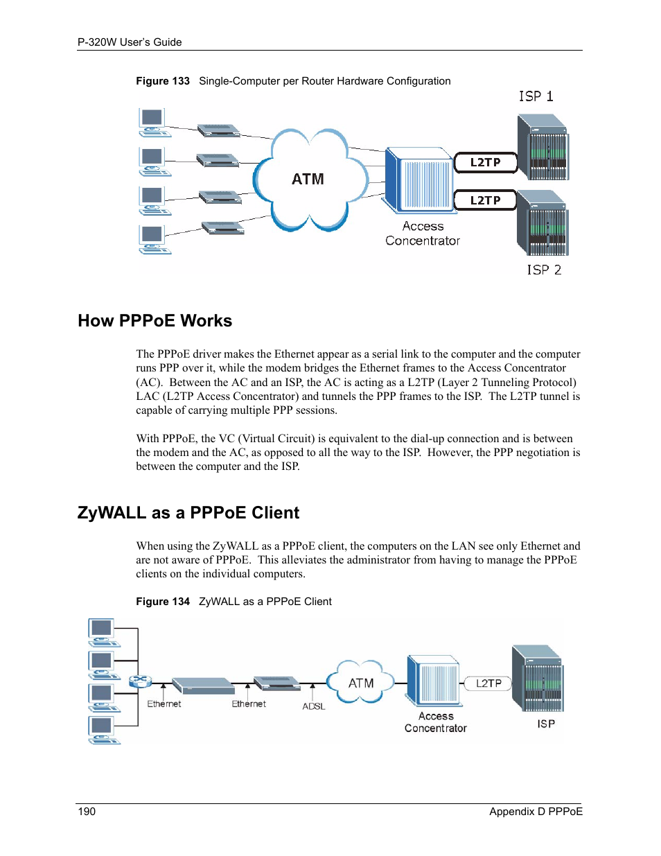 How pppoe works, Zywall as a pppoe client | ZyXEL Communications 802.11g Wireless Firewall Router P-320W User Manual | Page 190 / 215