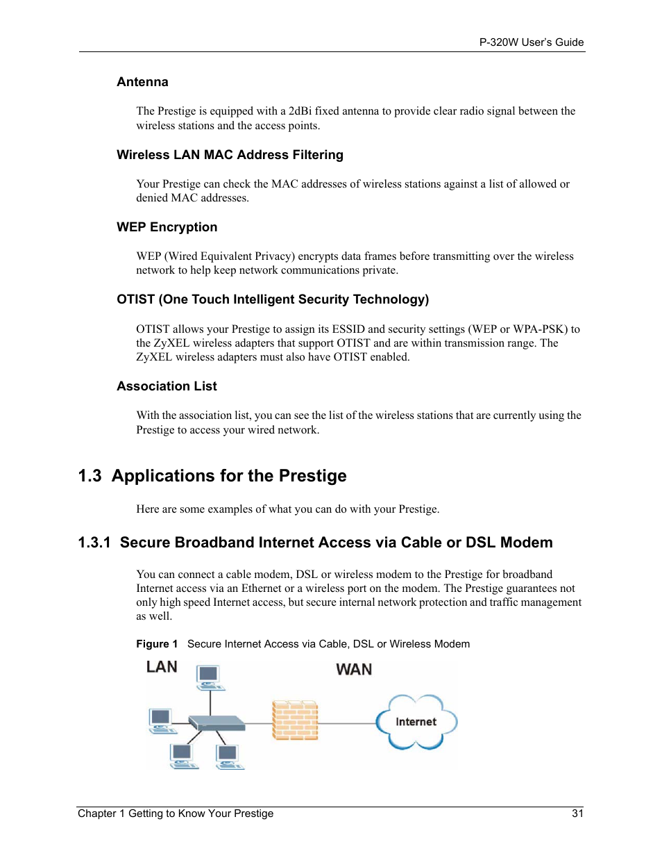 3 applications for the prestige | ZyXEL Communications 802.11g Wireless Firewall Router P-320W User Manual | Page 31 / 215