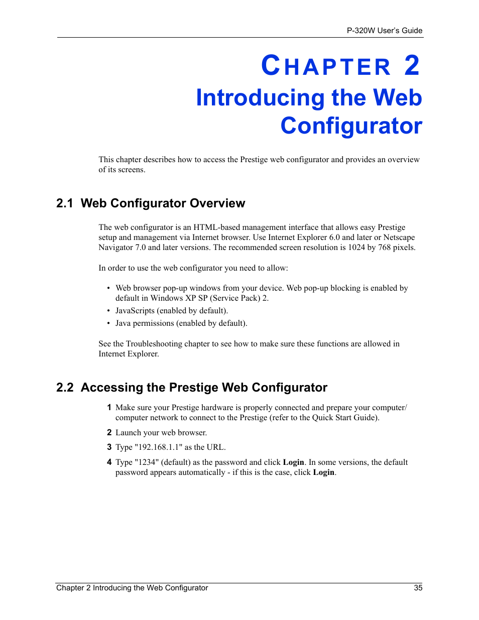 Introducing the web configurator, 1 web configurator overview, 2 accessing the prestige web configurator | Chapter 2 introducing the web configurator | ZyXEL Communications 802.11g Wireless Firewall Router P-320W User Manual | Page 35 / 215