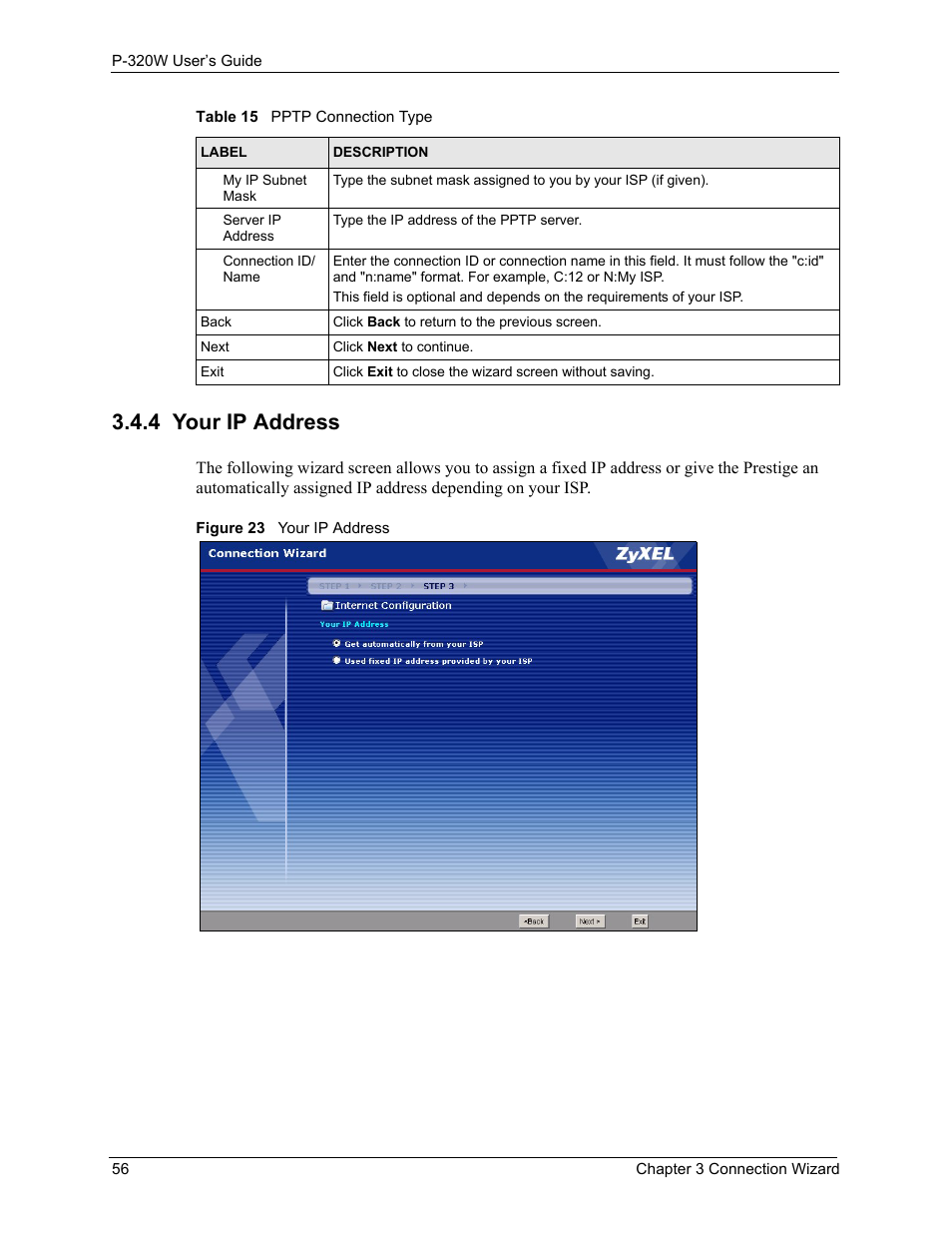 4 your ip address, Figure 23 your ip address | ZyXEL Communications 802.11g Wireless Firewall Router P-320W User Manual | Page 56 / 215