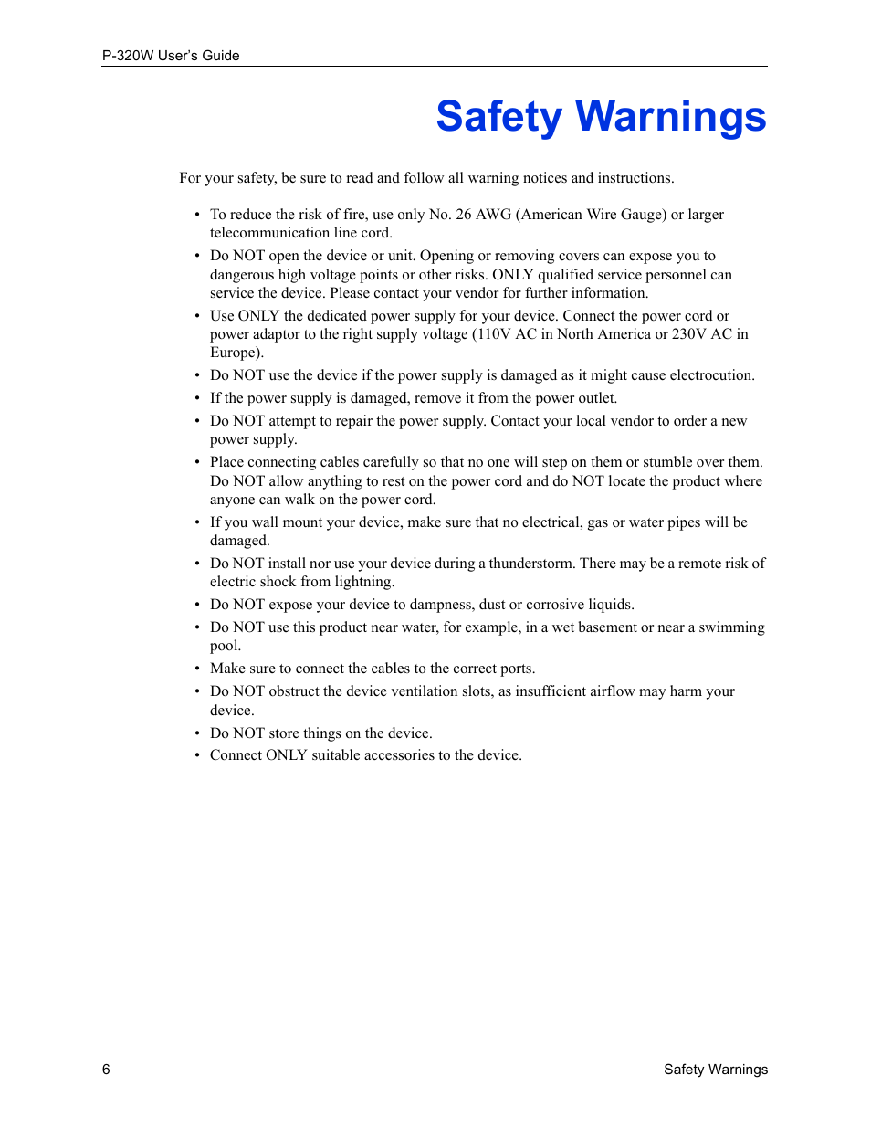 Safety warnings | ZyXEL Communications 802.11g Wireless Firewall Router P-320W User Manual | Page 6 / 215