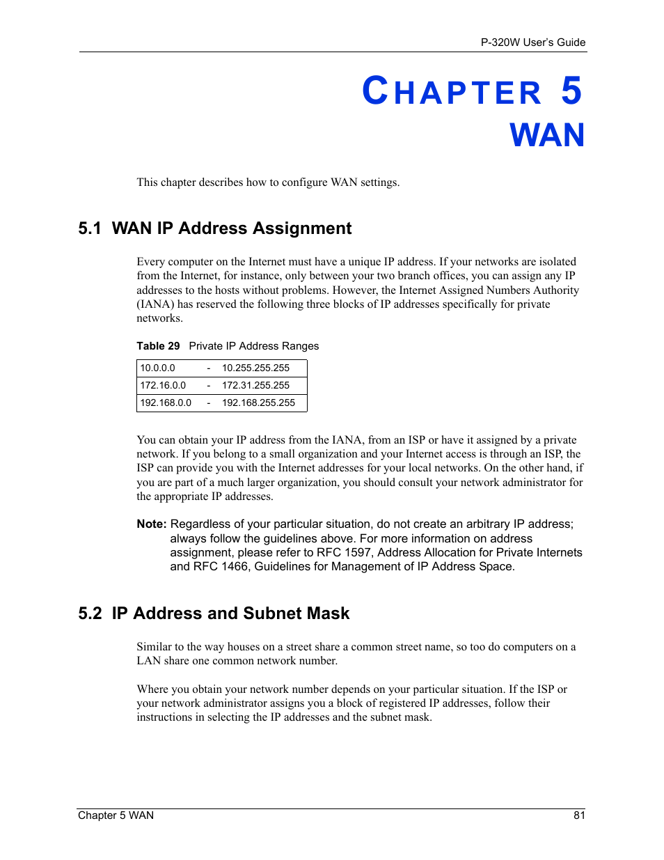 1 wan ip address assignment, 2 ip address and subnet mask, Chapter 5 wan | Table 29 private ip address ranges | ZyXEL Communications 802.11g Wireless Firewall Router P-320W User Manual | Page 81 / 215