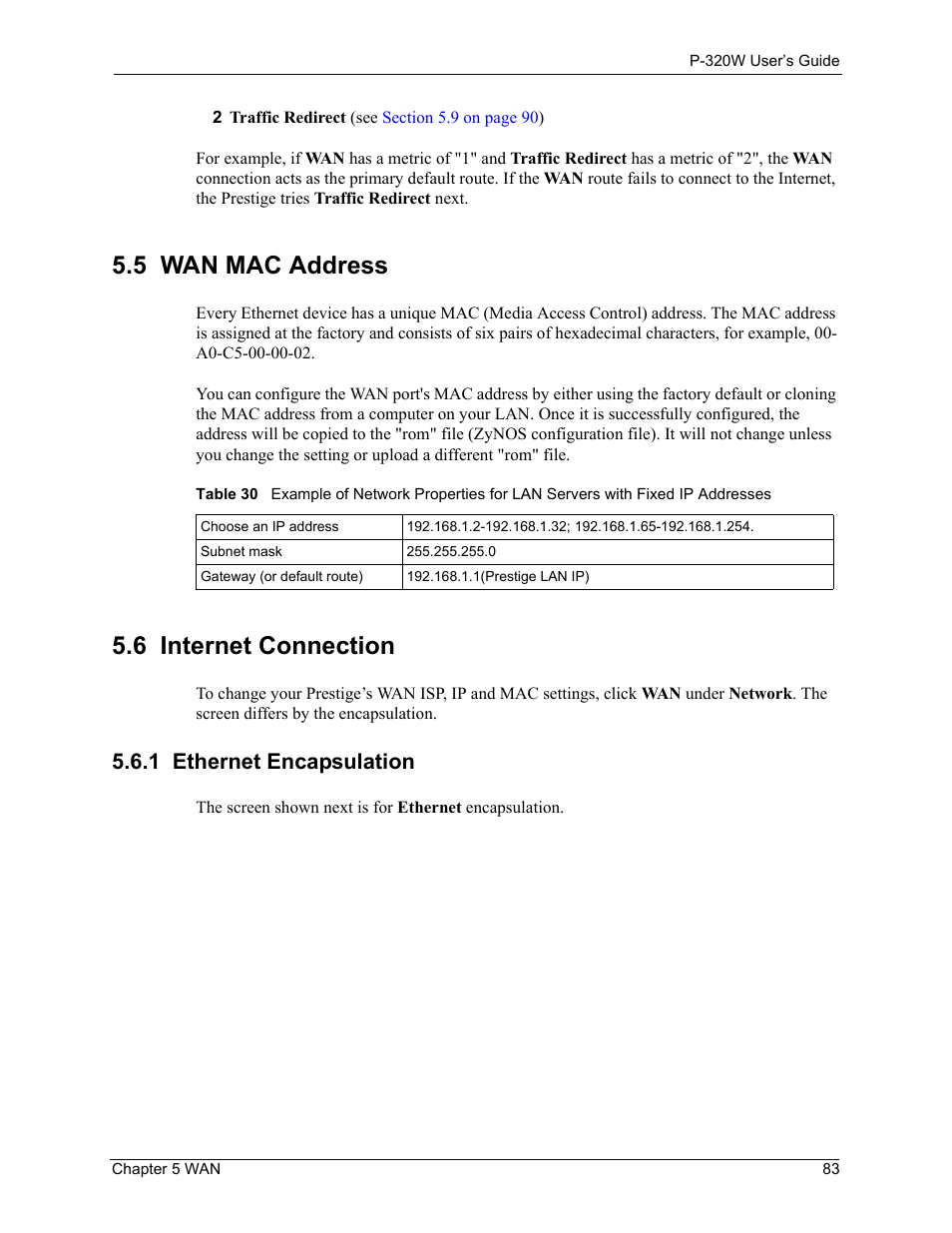 5 wan mac address, 6 internet connection, 1 ethernet encapsulation | 5 wan mac address 5.6 internet connection | ZyXEL Communications 802.11g Wireless Firewall Router P-320W User Manual | Page 83 / 215