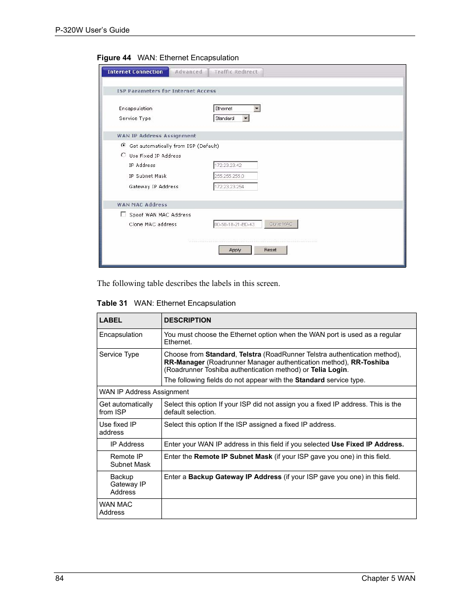 Figure 44 wan: ethernet encapsulation, Table 31 wan: ethernet encapsulation | ZyXEL Communications 802.11g Wireless Firewall Router P-320W User Manual | Page 84 / 215