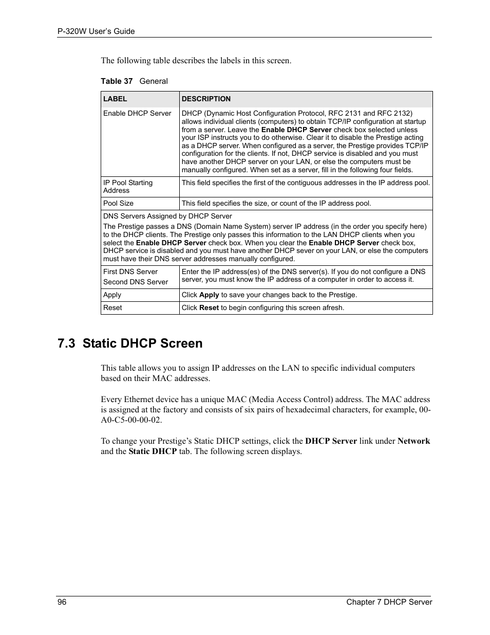 3 static dhcp screen, Table 37 general | ZyXEL Communications 802.11g Wireless Firewall Router P-320W User Manual | Page 96 / 215