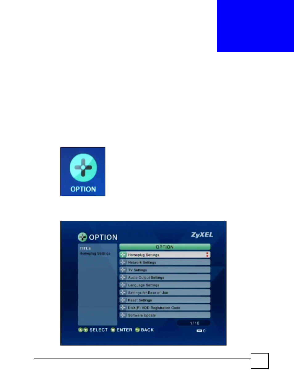 Configuring the dma, 1 accessing the option menu, Chapter 10 configuring the dma | Figure 35 option icon, Figure 36 option menu, Configuring the dma (65) | ZyXEL Communications HomePlug AV DMA-1100P User Manual | Page 65 / 198