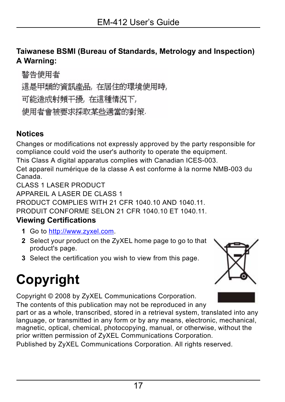 Copyright | ZyXEL Communications 2-Slot 10GBase-CX4 10Gigabit Module EM-412 User Manual | Page 17 / 18