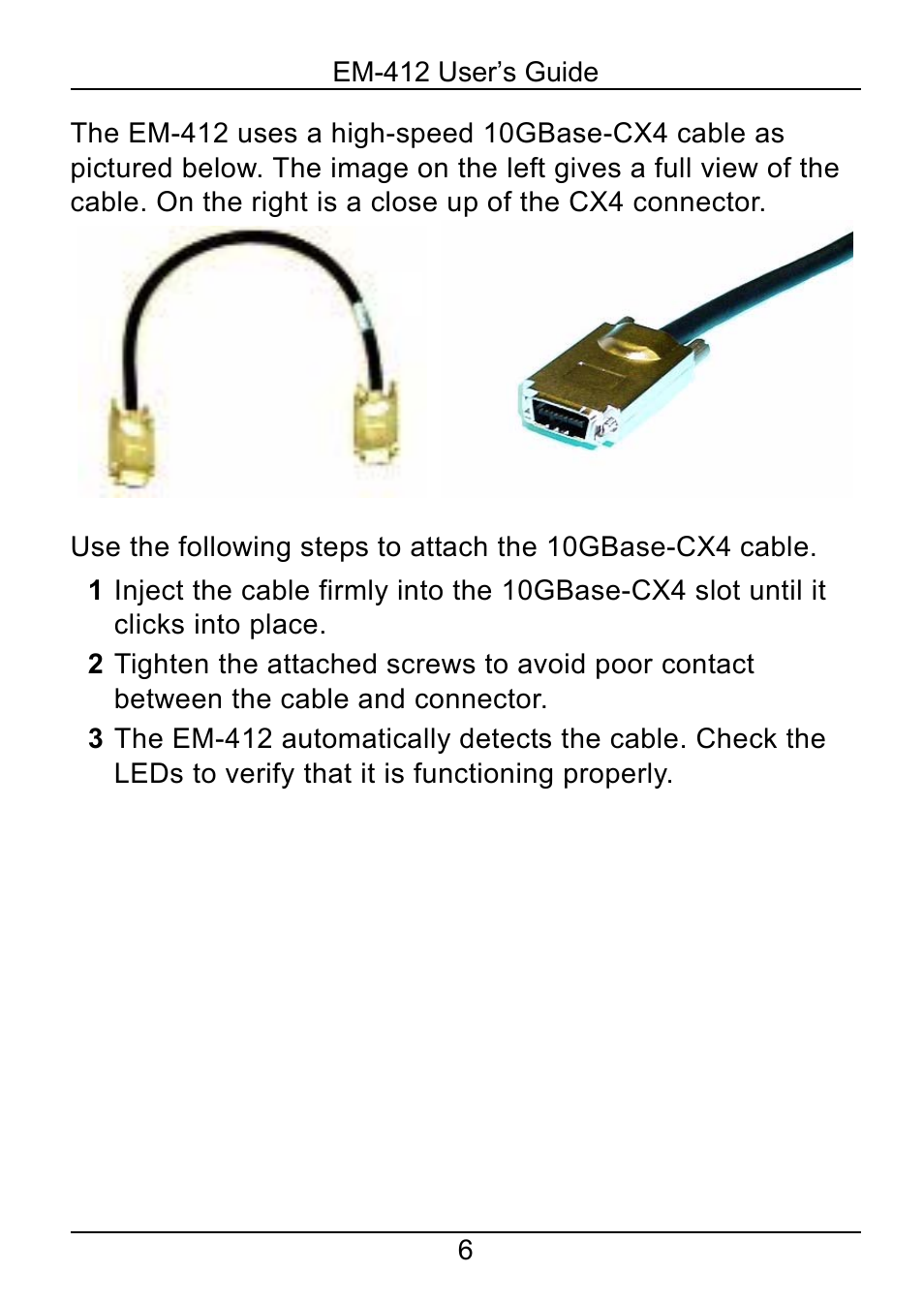 ZyXEL Communications 2-Slot 10GBase-CX4 10Gigabit Module EM-412 User Manual | Page 6 / 18