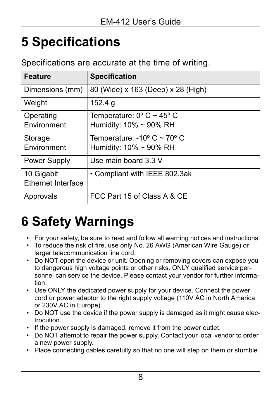 5 specifications, 6 safety warnings, Specifications | Safety warnings, Em-412 user’s guide 8, Specifications are accurate at the time of writing | ZyXEL Communications 2-Slot 10GBase-CX4 10Gigabit Module EM-412 User Manual | Page 8 / 18
