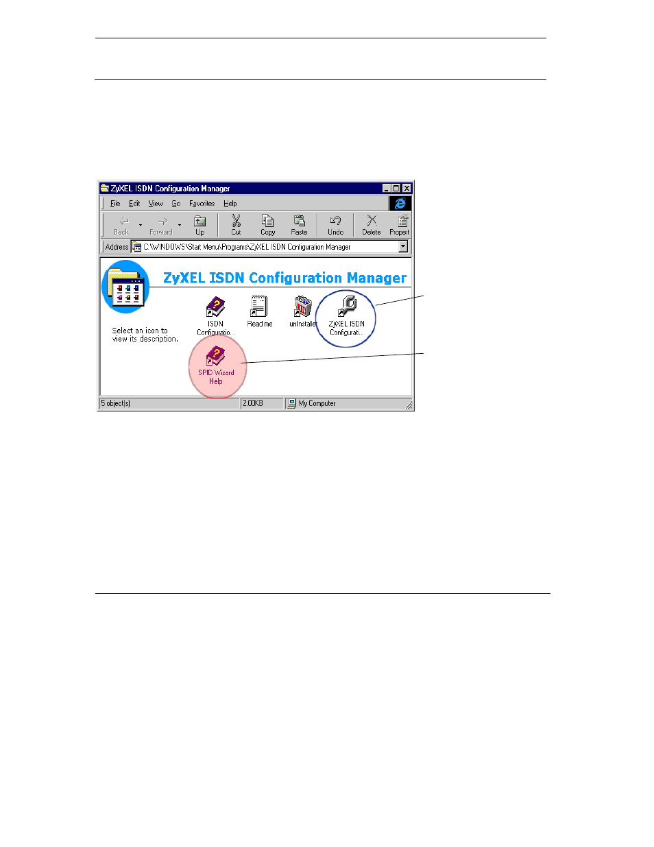 Start using zyxel isdn configuration manager | ZyXEL Communications omni.net Plus User Manual | Page 28 / 186
