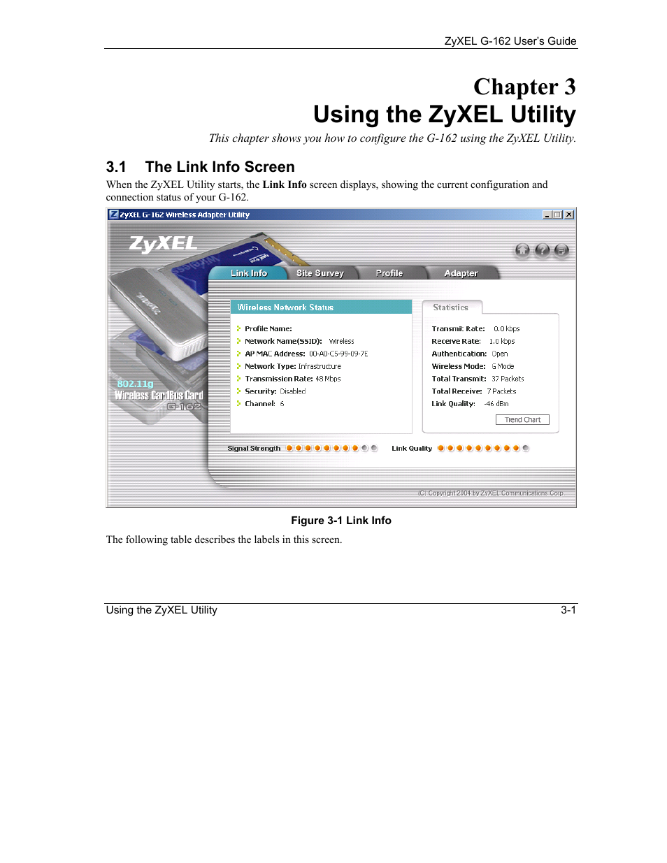 Using the zyxel utility, The link info screen, Chapter 3 using the zyxel utility | ZyXEL Communications G-162 User Manual | Page 27 / 85