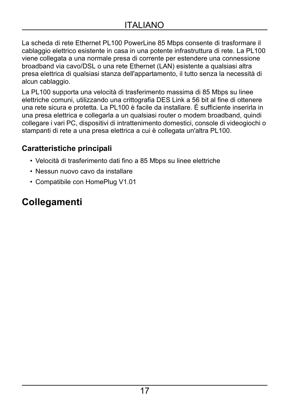 Italiano, Caratteristiche principali, Collegamenti | ZyXEL Communications PL-100 User Manual | Page 18 / 33